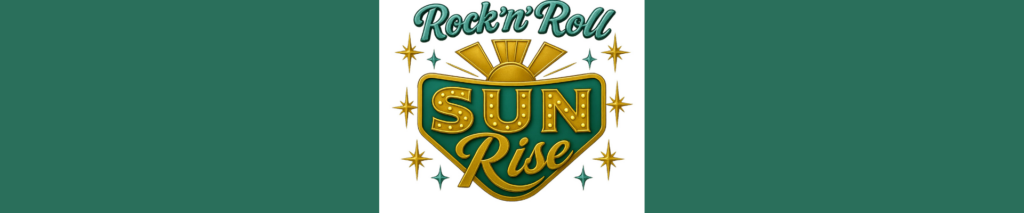 Rock ‘n’ Roll Sunrise